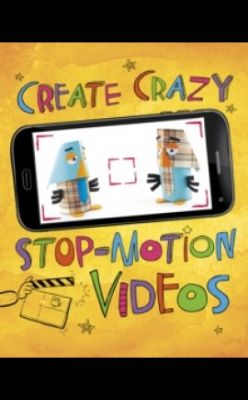 Picture of Create Crazy Stop-Motion Videos