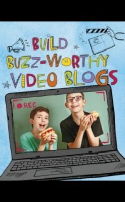 Picture of Build Buzz-Worthy Video Blogs