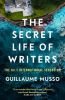 Picture of The Secret Life of Writers: The new thriller by the no. 1 bestselling author