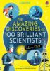 Picture of The Amazing Discoveries of 100 Brilliant Scientists