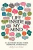 Picture of Life Inside My Mind: 31 Authors Share Their Personal Struggles