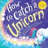 Picture of How to Catch a Unicorn