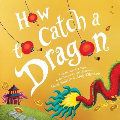 Picture of How to Catch a Dragon