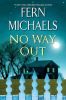 Picture of No Way Out: A Gripping Novel of Suspense