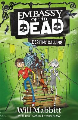 Picture of Embassy of the Dead: Destiny Calling: Book 3