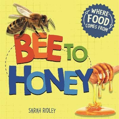 Picture of Where Food Comes From: Bee to Honey