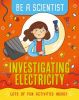 Picture of Be a Scientist: Investigating Electricity