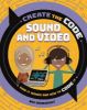 Picture of Create the Code: Sound and Video
