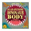 Picture of Body Bits: Dead-awesome Dinosaur Body Facts