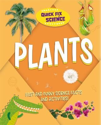 Picture of Quick Fix Science: Plants