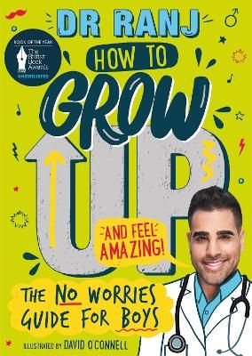 Picture of How to Grow Up and Feel Amazing!: The No-Worries Guide for Boys