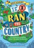 Picture of If I Ran the Country: An introduction to politics where YOU make the decisions