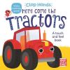 Picture of Here Come the Tractors: A touch-and-feel board book