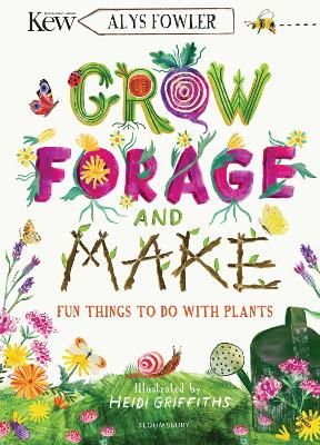 Picture of KEW: Grow, Forage and Make: Fun things to do with plants