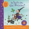 Picture of Whos on the Broom?: A Room on the Broom Book