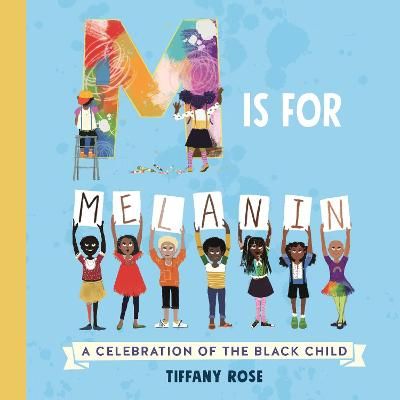 Picture of M is for Melanin: A Celebration of the Black Child