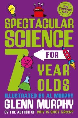 Picture of Spectacular Science for 7 Year Olds
