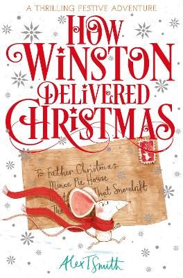 Picture of How Winston Delivered Christmas: A Festive Adventure