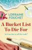Picture of A Bucket List To Die For: The most uplifting, feel-good summer read of the year