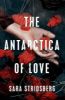 Picture of The Antarctica of Love