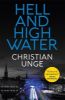 Picture of Hell and High Water: A blistering Swedish crime thriller, with the most original heroine youll meet this year