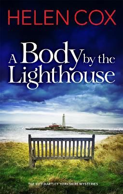 Picture of A Body by the Lighthouse: The Kitt Hartley Yorkshire Mysteries Book 6