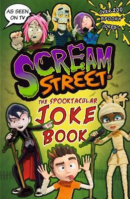 Picture of Scream Street: The Spooktacular Joke Book