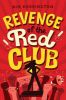 Picture of Revenge of the Red Club