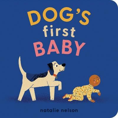Picture of Dogs First Baby: A Board Book