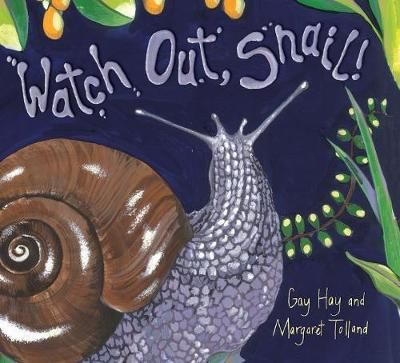 Picture of Watch Out, Snail!