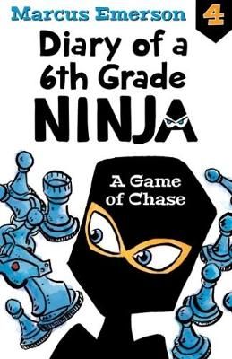 Picture of A Game of Chase: Diary of a 6th Grade Ninja Book 4