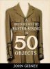 Picture of A History of the Easter Rising in 50 Objects