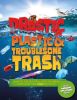 Picture of Drastic Plastic and Troublesome Trash