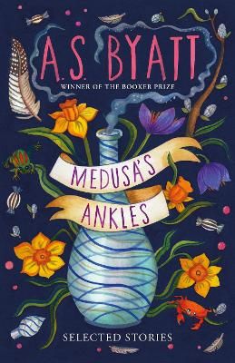 Picture of Medusas Ankles: Selected Stories