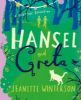 Picture of Hansel and Greta: A Fairy Tale Revolution