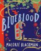 Picture of Blueblood: A Fairy Tale Revolution
