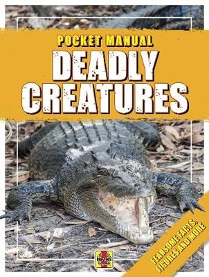 Picture of Deadly Creatures: Pocket Manual