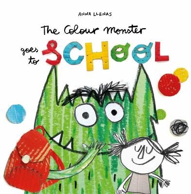 Picture of The Colour Monster Goes to School