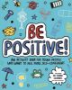 Picture of Be Positive! Mindful Kids: An activity book for young people who want to feel more self-confident