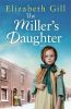 Picture of The Millers Daughter: Will she be forever destined to the workhouse?
