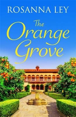 Picture of The Orange Grove: a mouth-watering holiday romance, perfect for longer nights