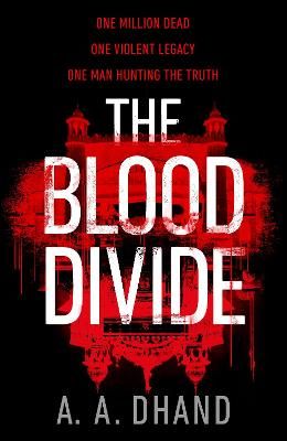 Picture of The Blood Divide: The must-read race-against-time thriller of 2021