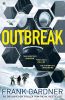 Picture of Outbreak: a terrifyingly real thriller from the No.1 Sunday Times bestselling author