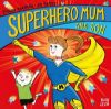 Picture of Superhero Mum and Son