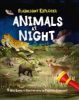 Picture of Flashlight Explorers: Animals at Night: 5 Wild Scenes to Discover with the Press-Out Flashlight