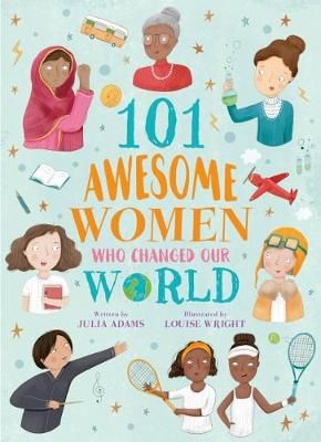 Picture of 101 Awesome Women Who Changed Our World