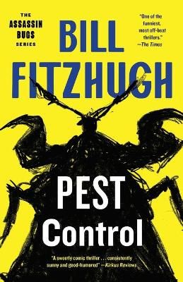 Picture of Pest Control (Assassin Bugs, Book 1)