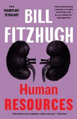 Picture of Human Resources (The Transplant Tetralogy, Book 2)