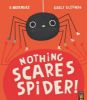 Picture of Nothing Scares Spider