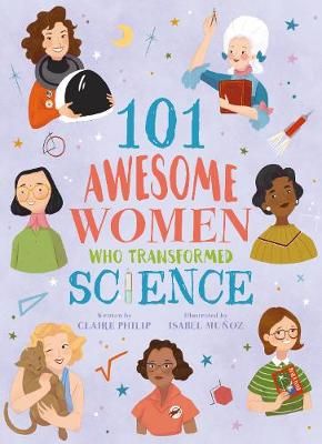 Picture of 101 Awesome Women Who Transformed Science